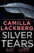 Silver Tears - Camilla Lackberg, HarperCollins, 2022