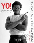 Yo! The early days of Hip Hop 1982-84, Soul Jazz Records, 2021