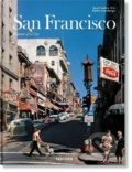 Kniha: San Francisco. Portrait of a City (Richie Unterberger). Taschen, 2022