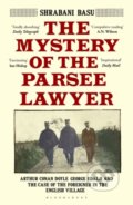 Kniha: The Mystery of the Parsee Lawyer (Shrabani Basu). Bloomsbury, 2022