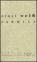 Jarmila - Ernst Weiss, 1998