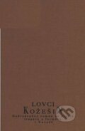 Kniha: Lovci kožešin (František Flos). Volvox Globator, 1998