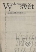 Kniha: Vymoderovaný svět (Zbyněk Vybíral). Konfrontace, 1997