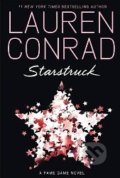Starstruck - Lauren Conrad, HarperCollins, 2013