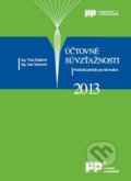 Kniha: Účtovné súvzťažnosti 2013 (Jana Turóciová a Viera Kaletová). Poradca podnikateľa, 2013