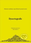 Dysortografie - Drahomíra Jucovičová, Hana Žáčková, D&H, 2012