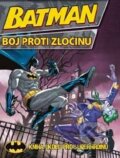 Kniha: Batman: Boj proti zločinu (Mladá fronta). Mladá fronta, 2013