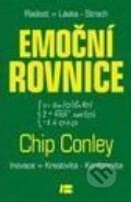 Kniha: Emoční rovnice (Chip Conely). BETA - Dobrovský, 2013