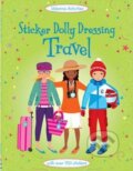 Sticker Dolly Dressing: Travel - Fiona Watt, Stephen Wood (ilustrácie), Usborne, 2012