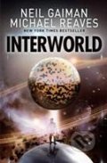 Interworld - Neil Gaiman, HarperCollins, 2013