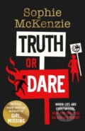 Kniha: Truth or Dare (Sophie McKenzie). Simon & Schuster, 2022
