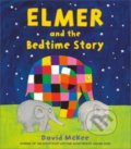 Elmer and the Bedtime Story - David McKee, Andersen, 2022