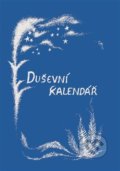 Duševní kalendář - Rudolf Steiner, Michael, 2022