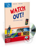 Kniha: Hands on Languages: Watch out Teacher´s Guide + 2 Audio CD (Melanie Segal a Damiana Covre). Eli, 2010