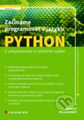 Začínáme programovat v jazyku Python - Rudolf Pecinovský, 2022