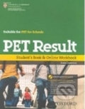 Kniha: Pet Result: Student´s Book with Online Workbook Pack (Jenny Quintana). Oxford University Press, 2010
