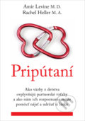 Kniha: Pripútaní (Amir Levine a Rachel Heller), 2022 Kniha: Pripútaní (Amir Levine a Rachel Heller), 2022