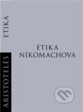 Etika Níkomachova - Aristoteles, 2013