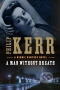 A Man Without Breath - Philip Kerr, Penguin Books, 2013