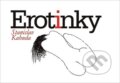 Kniha: Erotinky (Stanislav Kahuda). Kahuda, 2013