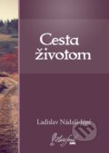 E-kniha: Cesta životom (Ladislav Nádaši-Jégé), 2013