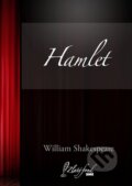 Hamlet - William Shakespeare, Petit Press, 2013