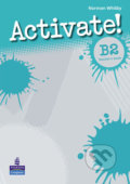 Kniha: Activate! B2: Teacher´s Book (Norman Whitby). Pearson, 2009