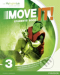 Move It! 3: Students´ Book w/ MyEnglishLab Pack - Jayne Wildman, Pearson, 2015
