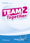 Team Together 2: Teacher´s Book with Digital Resources Pack - Catherine Zgouras, Pearson, 2019