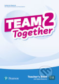 Kniha: Team Together 2: Teacher´s Book with Digital Resources Pack (Catherine Zgouras). Pearson, 2019