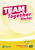 Kniha: Team Together Starter: Teacher´s Book with Digital Resources Pack (Nick Coates). Pearson, 2019