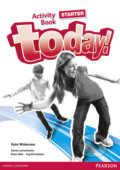 Kniha: Today! Starter: Activity Book (Kate Wakeman). Pearson, 2014