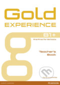 Gold Experience B1+: Teacher´s Book - Genevieve White, Pearson, 2014
