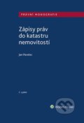 Zápisy práv do katastru nemovitostí - Jan Pavelec, Wolters Kluwer ČR, 2022