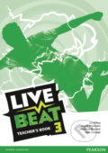 Kniha: Live Beat 3: Teacher´s Book (Pearson). Pearson, 2015