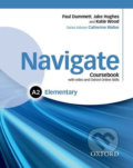 Navigate Elementary A2: Coursebook with DVD-ROM and OOSP Pack - Katie Wood, Jake Hughes, Paul Dummet, Oxford University Press, 2015