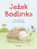 Kniha: Ježek Bodlinka (Tereza Anteneová). Nakladatelství Fragment, 2022