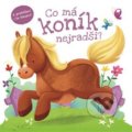 Kniha: Co má koník nejradši? (Rebo). Rebo, 2022