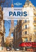 Pocket Paris - Lonely Planet, Jean-Bernard Carillet, Catherine Le Nevez, Christopher Pitts, Nicola Williams, Lonely Planet, 2022
