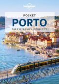 Kniha: Pocket Porto (Kerry Walker a Lonely Planet). Lonely Planet, 2022