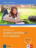 Mit Erfolg zum Goethe A2 Fit in Deutsch – Üb/Testbuch, Klett, 2017