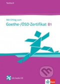 Mit Erfolg zum Goethe-/ÖSD-Zertifikat B1, TB+CD, Klett, 2014