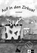 Kniha: Auf: in den Zirkus (A1) – Lehrerhandbuch (Klett)
