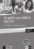 Kniha: So geht´s zum DSD II. (B2-C1) – LHB zum ÜB + CD neu (Klett)