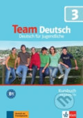 Kniha: Team Deutsch 3 (B1) – Kursbuch + 2CD (Klett). Klett, 2017