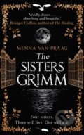 The Sisters Grimm - Menna van Praag, Black Swan, 2020