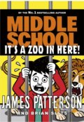 It&#039;s a Zoo in Here - James Patterson, Jomike Tejido (Ilustrátor), Arrow Books, 2022