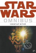 Star Wars: Omnibus - Vzestup sithů - Mike Kennedy, Lucas Marangon, BB/art, 2013