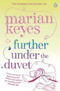 Further Under the Duvet - Marian Keyes, Penguin Books, 2012