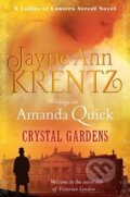 Kniha: Crystal Gardens (Jayne Ann Krentz). Piatkus, 2013